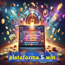 plataforma 5 win